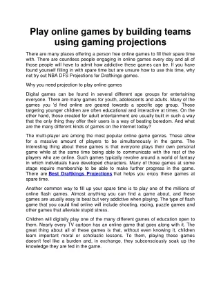 Play online games by building teams using gaming projections