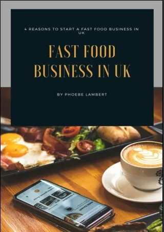 4 Reasons to Start a Fast Food Business in UK