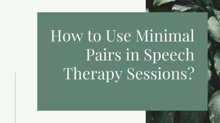 how to use minimal pairs in speech therapy