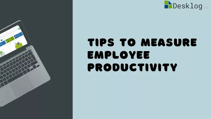 tips to measure employee productivity