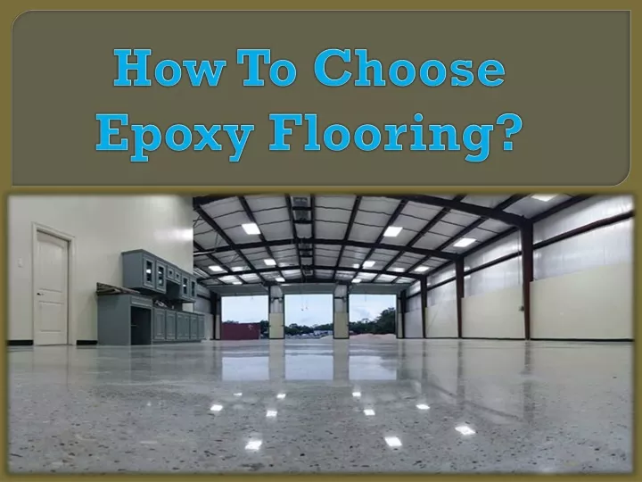 how to choose epoxy flooring