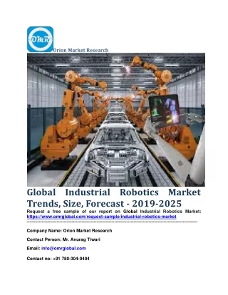 Global Industrial Robotics Market Trends, Size, Forecast - 2019-2025