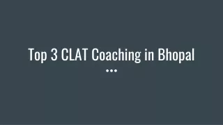 top 3 clat coaching in bhopal