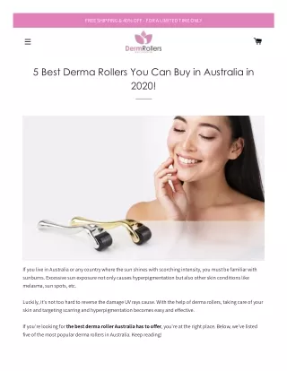 5 Best Derma Rollers You can Buy in Australia in 2020!
