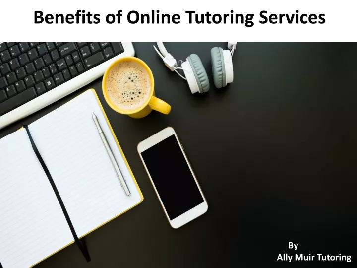 benefits of online tutoring services