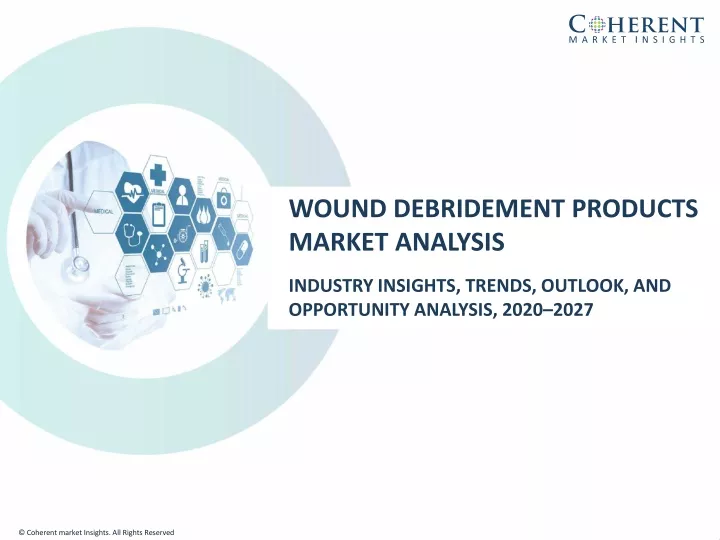 wound debridement products market analysis