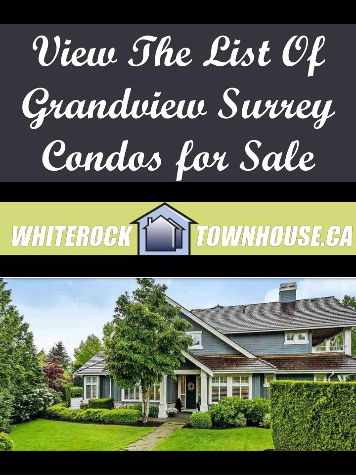 view the list of grandview surrey condos for sale