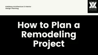 How to Plan a Remodeling Project - Kobikarp