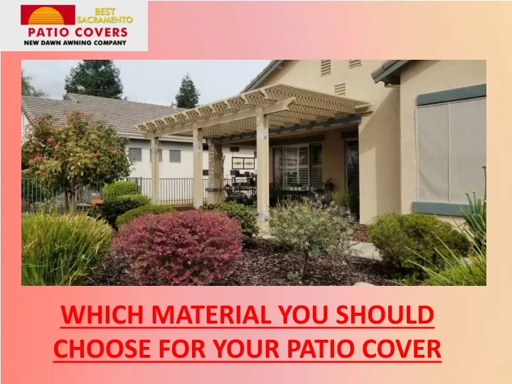 which material you should choose for your patio
