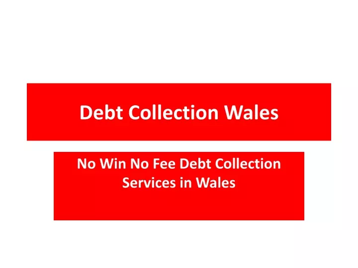 debt collection wales