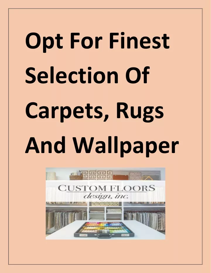 opt for finest selection of carpets rugs