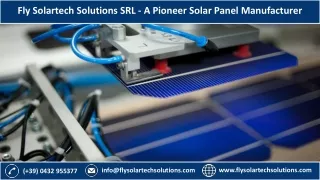 Fly Solartech Solutions SRL - A Pioneer Solar Panel Manufacturer