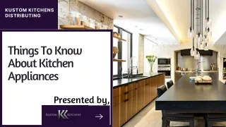 Things To Know About Kitchen Appliances