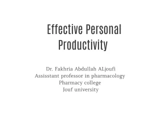 Effective personal Productivity