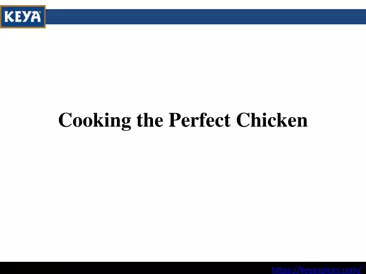 cooking the perfect chicken