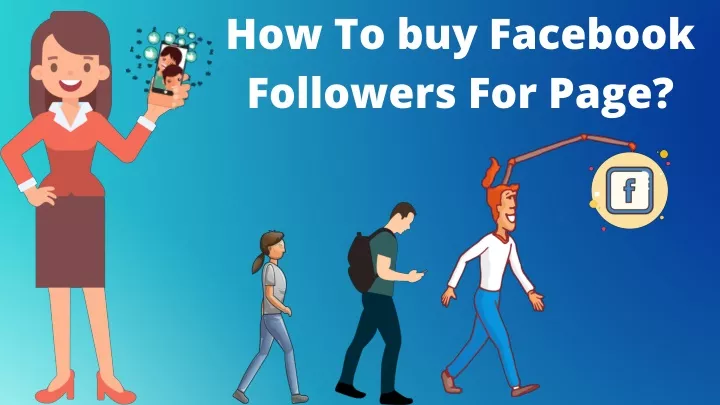 how to buy f a cebook follow e rs for p ag e