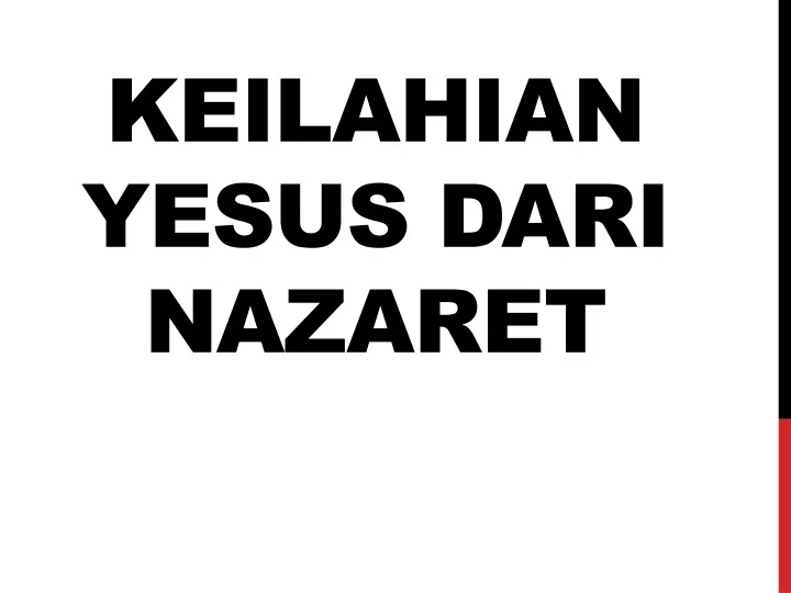 keilahian yesus dari nazaret