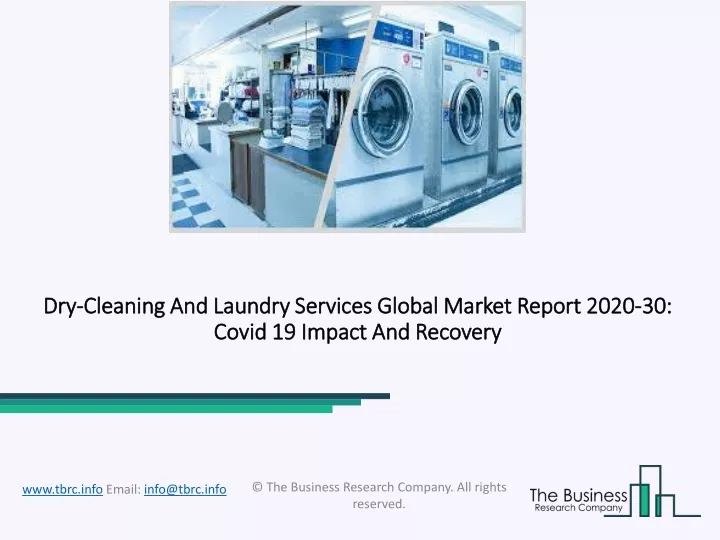 dry cleaning and laundry services global market report 2020 30 covid 19 impact and recovery