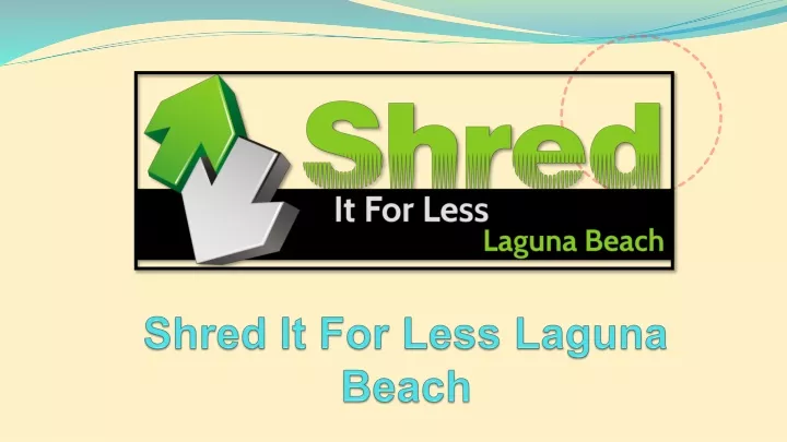 shred it for less laguna beach