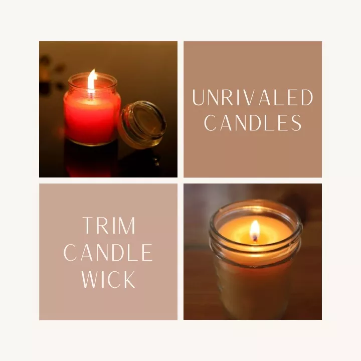 unrivaled candles