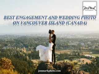 Best Engagement and Wedding Photo on Vancouver Island (Canada)