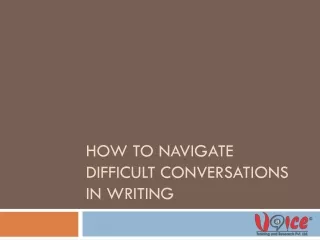 How to Navigate Difficult Conversations in Writing - Voiceskills