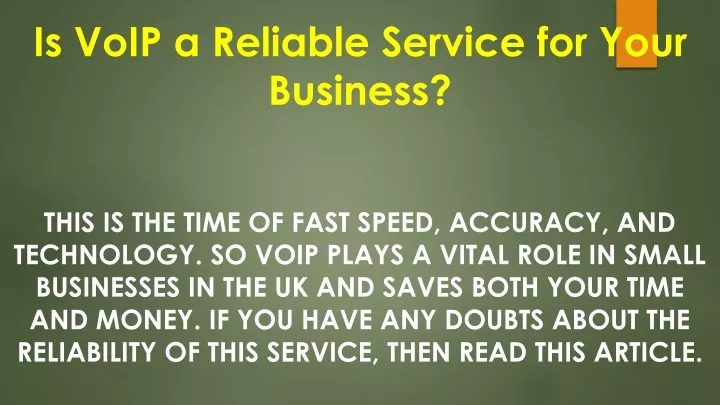 is voip a reliable service for your business