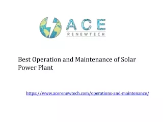 Best Operation and Maintenance of Solar power plant