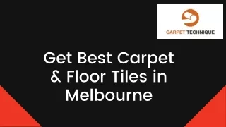 Get Best Carpet & Floor Tiles in Melbourne