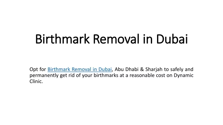 birthmark removal in dubai