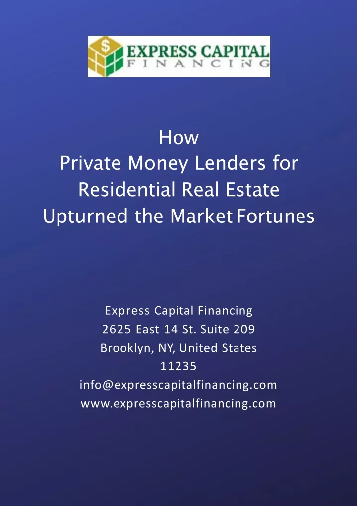 how private money lenders for residential real
