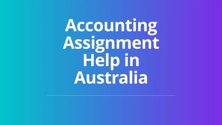 accounting assignment help in australia