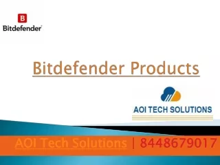 Bitdefender Products - 8448679017 - AOI Tech Solutions