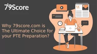 Why 79score.com is The Ultimate Choice for Your PTE Preparation?