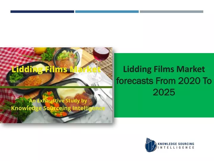 lidding films market forecasts from 2020 to 2025