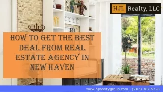 How To Get The Best Deal From Real Estate Agency in New Haven