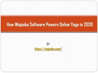 How Wajooba Software Powers Online Yoga in 2020