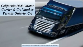 California DMV Motor Carrier & CA Number Permits Ontario, CA