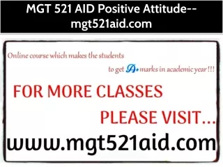 MGT 521 AID Positive Attitude--mgt521aid.com