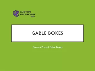 gable boxes