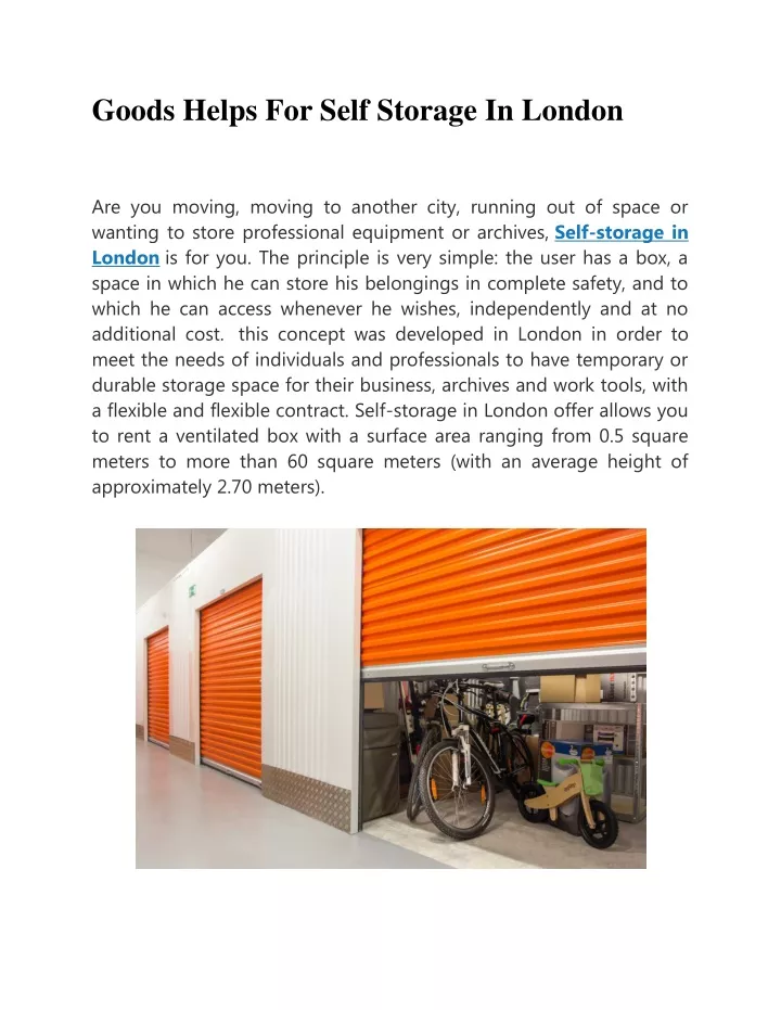 goods helps for self storage in london