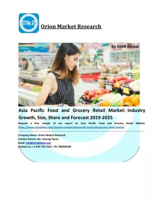 Asia Pacific Food and Grocery Retail Market Size, Share, Analysis, Industry Report and Forecast to 2025