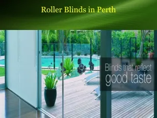 Best Quality Roller Blinds in Perth