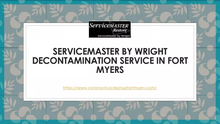 servicemaster by wright decontamination service in fort myers