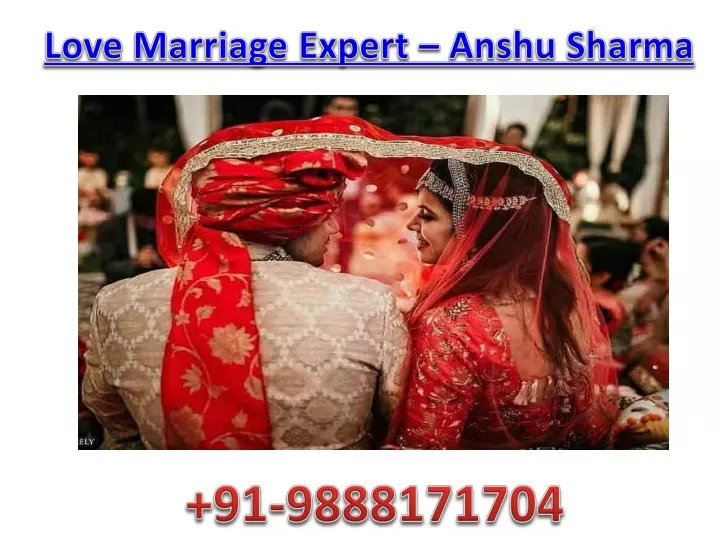 love marriage expert anshu sharma