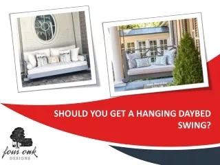 Should You Get a Hanging Daybed Swing?