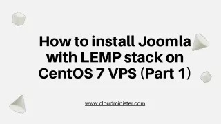How to install Joomla with LEMP stack on CentOS 7 VPS (Part 1)