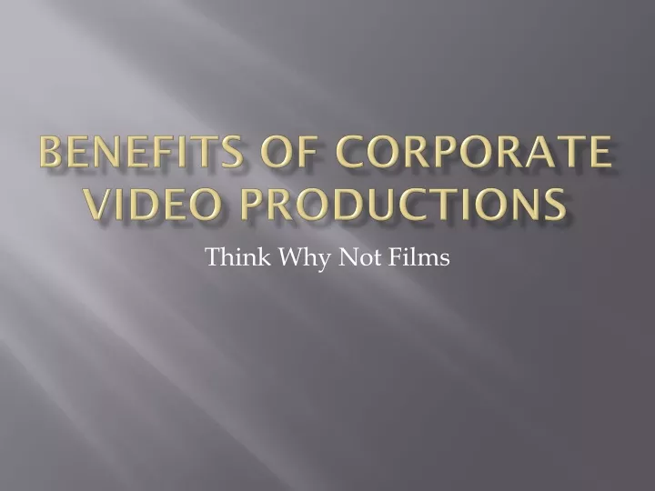 benefits of corporate video productions
