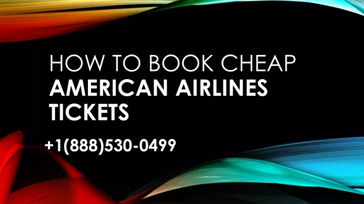 how to book cheap american airlines tickets