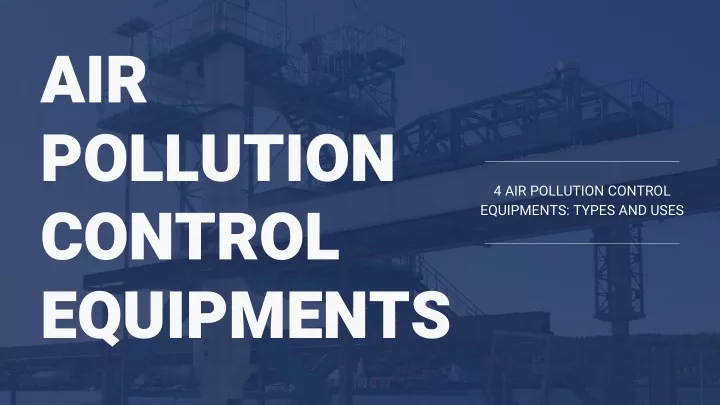 air pollution control equipments